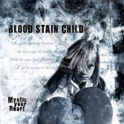 Blood Stain Child : Mystic Your Heart